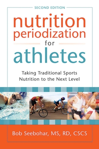 Cover image: Nutrition Periodization for Athletes 2nd edition 9781933503653