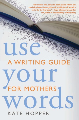 Cover image: Use Your Words 9781936740123