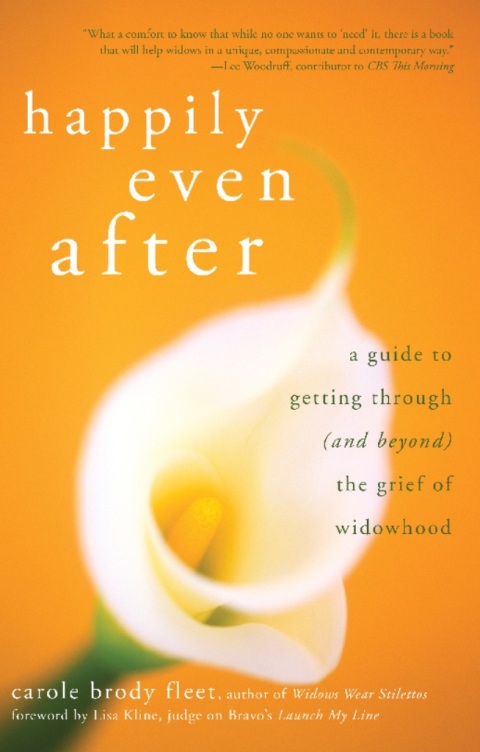 Happily Even After : A Guide to Getting Through (and Beyond) the Grief of Widowhood - FULL INSTANT DOWNLOAD | PDF DOCX EPUB
