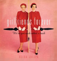 Cover image: Girlfriends Forever 9781936740215