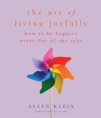 Cover image: The Art of Living Joyfully 9781936740192