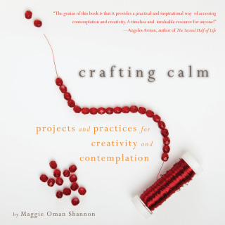 Cover image: Crafting Calm 9781936740406