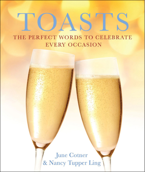 Toasts: The Perfect Words to Celebrate Every Occasion - FULL INSTANT DOWNLOAD | PDF DOCX EPUB