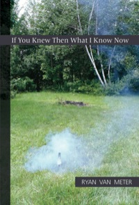 Cover image: If You Knew Then What I Know Now 9781932511949