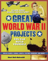 صورة الغلاف: Great World War II Projects 9780977129416