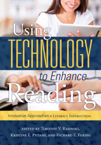 Omslagafbeelding: Using Technology to Enhance Reading 1st edition 9781936764990