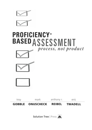 Titelbild: Proficiency-Based Assessment 1st edition 9781936763542