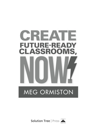 Imagen de portada: Create FutureReady Classrooms, Now! 1st edition 9781936763603