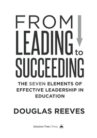 صورة الغلاف: From Leading to Succeeding 1st edition 9781936763917
