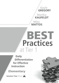 Imagen de portada: Best Practices at Tier 1 [Elementary] 1st edition 9781936763931