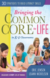 Cover image: Bringing the Common Core to Life in K-8 Classrooms 1st edition 9781936764648