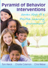 Omslagafbeelding: Pyramid of Behavior Interventions 1st edition 9781936765065