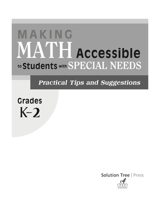 Cover image: Making Math Accessible to Students With Special Needs (Grades K2) 1st edition 9781934009666