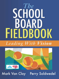 Cover image: School Board Fieldbook, The 1st edition 9781934009444