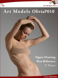 Cover image: Art Models OliviaP010 1st edition 9781936801879