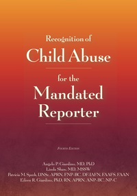 Cover image: Recognition of Child Abuse for the Mandated Reporter 4E 4th edition 9781878060532