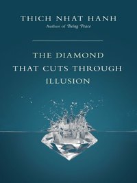 Cover image: Diamond That Cuts Through Illusion, The 9781935209447