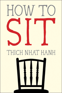 Cover image: How to Sit 9781937006587