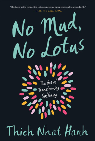 Cover image: No Mud, No Lotus 9781937006853