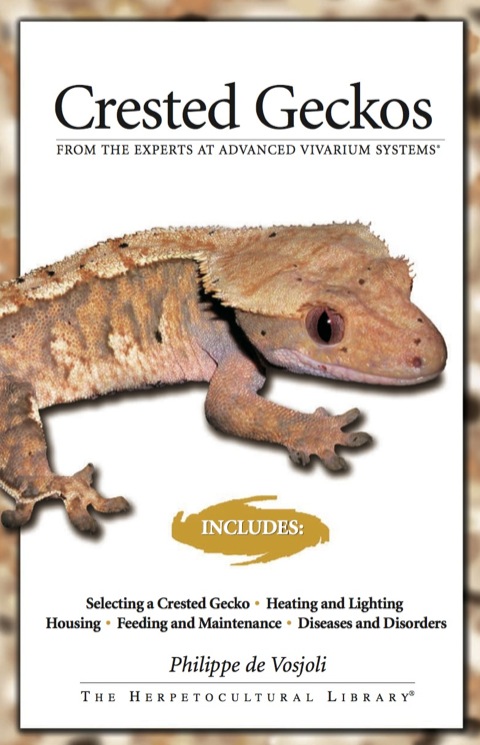 Crested Geckos: From the Experts at Advanced Vivarium Systems - FULL INSTANT DOWNLOAD | PDF DOCX EPUB