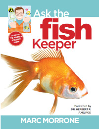 Omslagafbeelding: Marc Morrone's Ask the Fish Keeper 9781933958323
