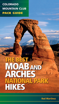 Cover image: Best Moab and Arches National Park Hikes 9781937052140