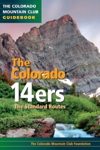 Cover image: Colorado 14ers: Standard Routes 9780979966385