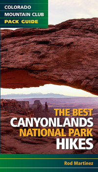 Cover image: Best Canyonlands National Park Hikes