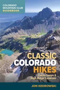 表紙画像: Classic Colorado Hikes 9781937052751