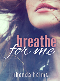 表紙画像: Breathe for Me
