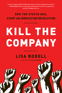 Cover image: Kill the Company 1st edition 9781937134020