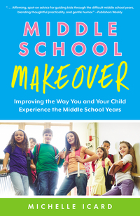 Omslagafbeelding: Middle School Makeover 1st edition 9781937134976