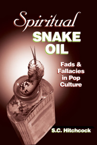Titelbild: Spiritual Snake Oil 1st edition 9781884365799