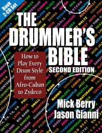 Cover image: The Drummer's Bible 2nd edition 9781937276195