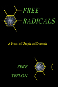 Imagen de portada: Free Radicals 1st edition 9781937276058