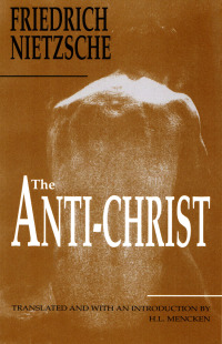 Imagen de portada: The Anti-Christ 1st edition 9781884365201