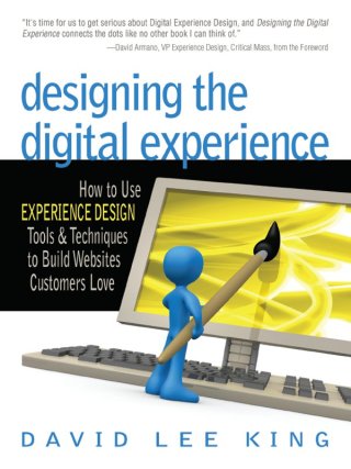 Cover image: Designing the Digital Experience 9780910965835