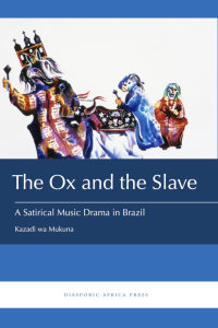 Cover image: The Ox and the Slave 1st edition 9781937306373