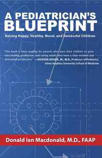 Imagen de portada: A Pediatrician's Blueprint 9781937359362