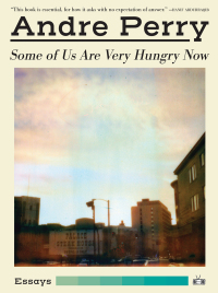 Cover image: Some of Us Are Very Hungry Now 9781937512835