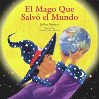 Cover image: El mago que salvó el mundo 9780972181952