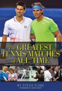 Cover image: The Greatest Tennis Matches of All Time 9780942257939