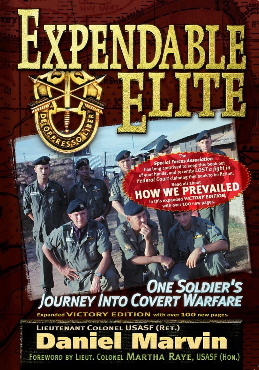 Expendable Elite One Soldier’s Journey into Covert Warfare 2nd Edition