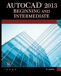 Cover image: AutoCAD 2013 Beginning and Intermediate 9781937585082