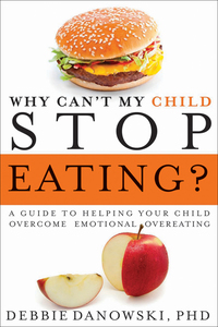 Omslagafbeelding: Why Can't My Child Stop Eating? 9781937612276
