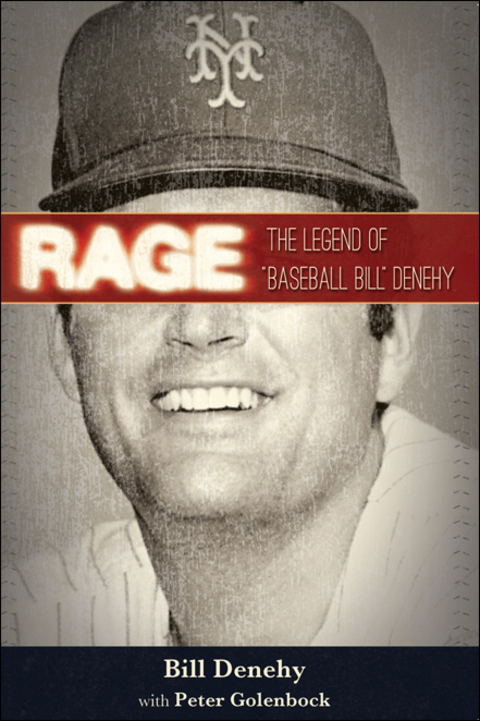 Rage: The Legend of "Baseball Bill" Denehy - FULL INSTANT DOWNLOAD | PDF DOCX EPUB