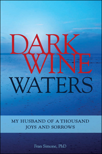 表紙画像: Dark Wine Waters 9781937612641