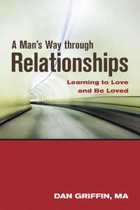 صورة الغلاف: A Man's Way through Relationships 9781937612665