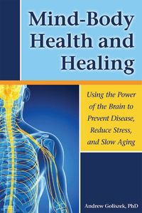 Cover image: Mind-Body Health and Healing 9781937612733