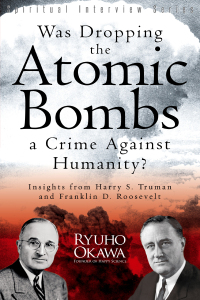 Cover image: Was Dropping the Atomic Bombs a Crime Against Humanity? 9781937673789